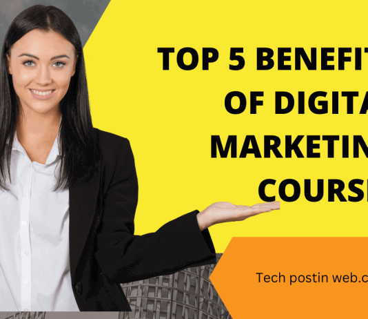 Top 5 Benefits Of Digital Marketing Courses